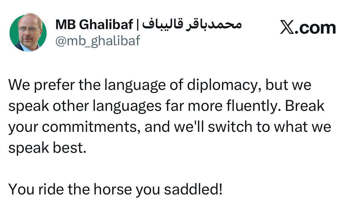 قالیباف: ما زبان دیپلماسی را ترجیح میدهیم قالیباف: ما زبان دیپلماسی را ترجیح میدهیم